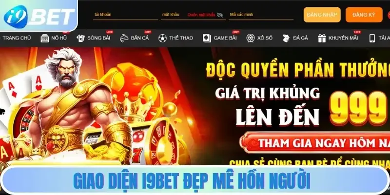 Giao diện i9bet đẹp mê hồn người