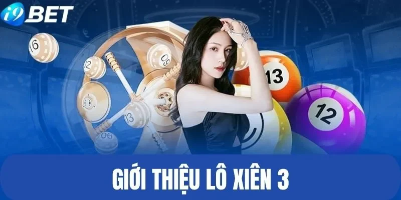 Xiên 3 ăn bao nhiêu tiền - Giới thiệu về hình thức giải trí hot Xiên 3 ăn bao nhiêu tiền - Giới thiệu về hình thức giải trí hot