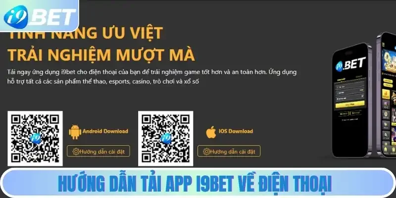 Hướng dẫn tải app i9bet về điện thoại