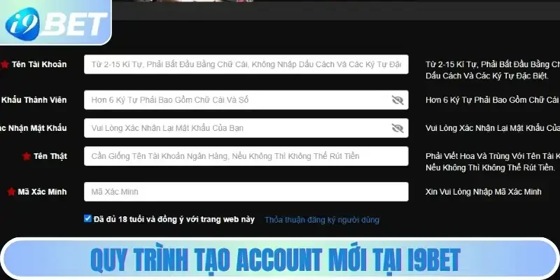 Quy trình tạo account mới tại i9bet